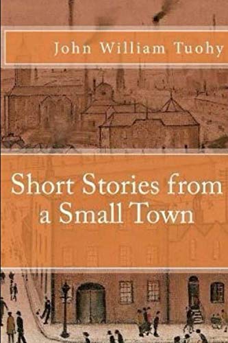 Stock image for Short Stories from a Small Town for sale by Revaluation Books