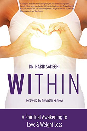 Stock image for Within: A Spiritual Awakening to Love & Weight Loss for sale by ThriftBooks-Dallas