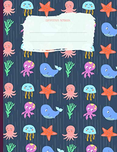 Immagine dell'editore per Composition Notebook: Sketchbook for kids, Art, Drawing & Sketching, Octopus, Jellyfish, Starfish, Whale, Ocean life, Blue. venduto da Revaluation Books