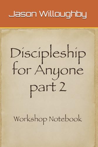 Beispielbild fr Discipleship for Anyone Part 2 zum Verkauf von Revaluation Books