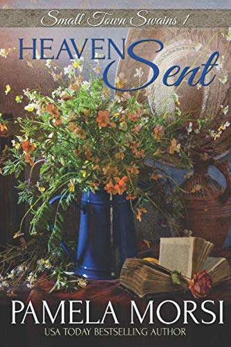 9781079945829: Heaven Sent (Small Town Swains)