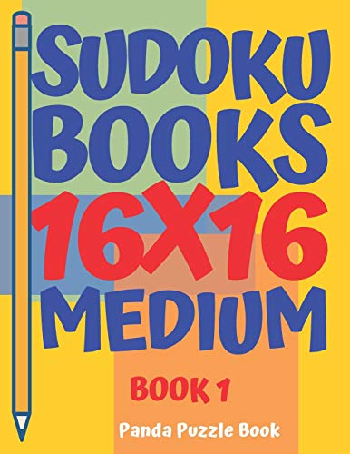 Stock image for sudoku books 16 x 16 - Medium - Book 1: Sudoku Books For Adults - Brain Games For Adults - Logic Games For Adults for sale by Chiron Media