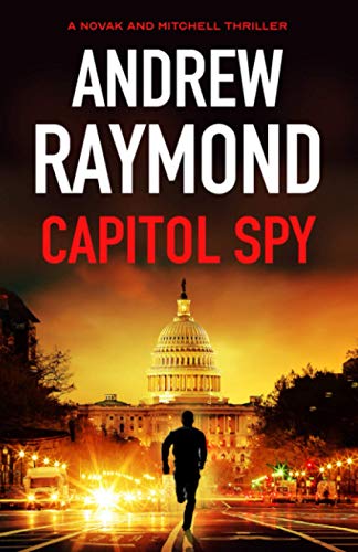 Imagen de archivo de Capitol Spy (Novak and Mitchell) a la venta por SecondSale