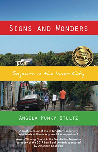 Stock image for Signs and Wonders: Sojourn in the Inner-city for sale by SecondSale