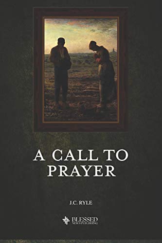 Stock image for A Call to Prayer (Illustrated) for sale by ThriftBooks-Atlanta