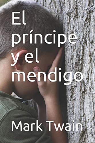 9781080018000: El prncipe y el mendigo (Spanish Edition)