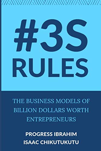 Beispielbild fr 3S Rules: The business models of billion dollar worth entrepreneurs zum Verkauf von medimops