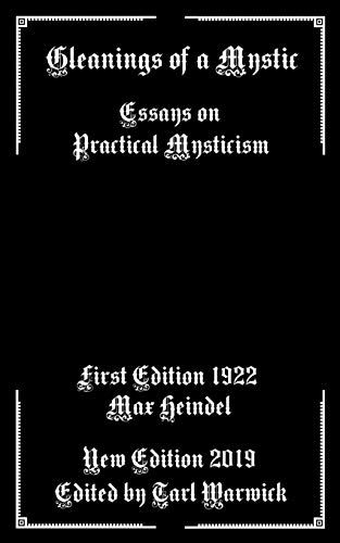 Beispielbild fr Gleanings of a Mystic: Essays on Practical Mysticism zum Verkauf von Ergodebooks