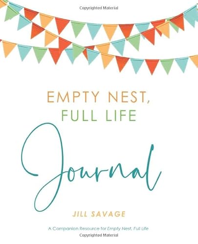 Stock image for Empty Nest, Full Life Journal for sale by ThriftBooks-Dallas