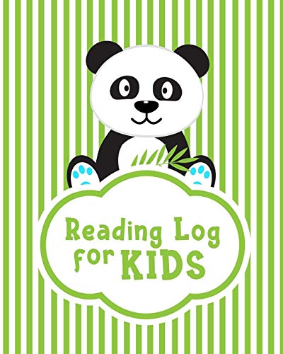 Stock image for Reading Log for Kids: Cute, Panda Reading Journal for Children - Your Kids Can Keep Track of All the Books They Read - 8 x 10 Inches - 100 Pages with . Review on Each Page (Kids Reading Journals) for sale by Revaluation Books