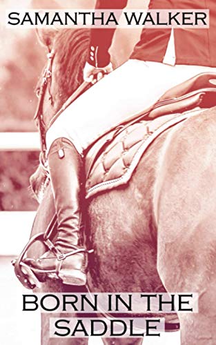 Stock image for Born in the Saddle (Born to Ride Series) for sale by Lucky's Textbooks