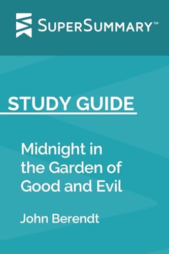 Imagen de archivo de Study Guide: Midnight in the Garden of Good and Evil by John Berendt (SuperSummary) a la venta por Better World Books: West