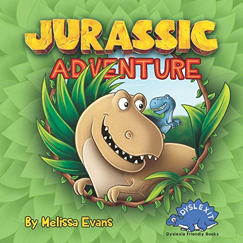 9781080360796: Jurassic Adventure: Dyslexia Friendly Books for Kids (Dyslexit)