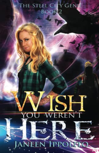 Stock image for Wish You Weren't Here (The Steel City Genie) for sale by Revaluation Books