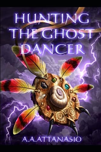 Stock image for Hunting the Ghost Dancer for sale by Revaluation Books