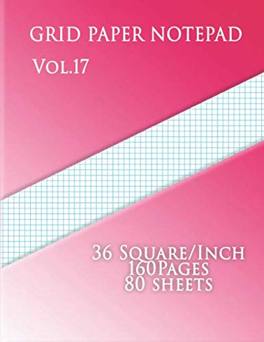 9781080448081: Graph Paper Notepad Vol.17 (36 Squares/Inch,160 pages,80 sheets): (Large, 8.5 x 11)) 6 lines/inch, Graph Paper with six lines per inch on letter-sized ... paper has six aqua blue lines every inch.