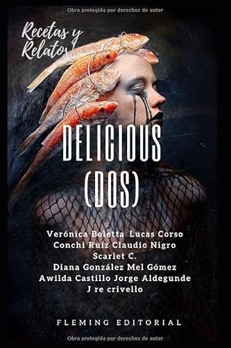 Stock image for Delicious (Dos): Recetas & Relatos for sale by Revaluation Books