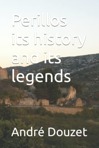 Imagen de archivo de Perillos its history and its legends a la venta por Revaluation Books