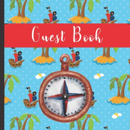 Stock image for Guest Book: Pirate Theme Cute Party Guest Book Includes Gift Tracker and Picture Memory Section (Pirate Party Guest Books) for sale by Revaluation Books