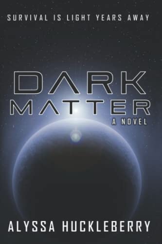 Imagen de archivo de Dark Matter a la venta por SecondSale