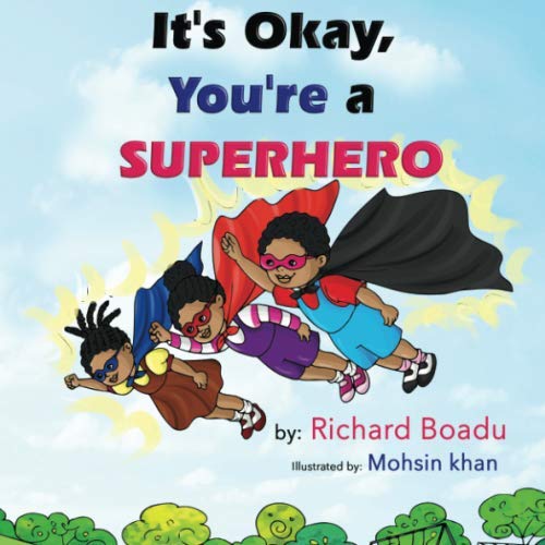 Stock image for It's Okay, You're a Superhero for sale by Revaluation Books