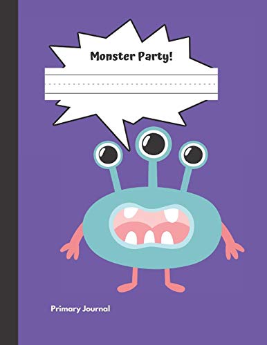 Stock image for Monster Party Primary Journal: Grades K-2, Half Page Lined Handwriting Paper with Drawing Space for sale by Revaluation Books