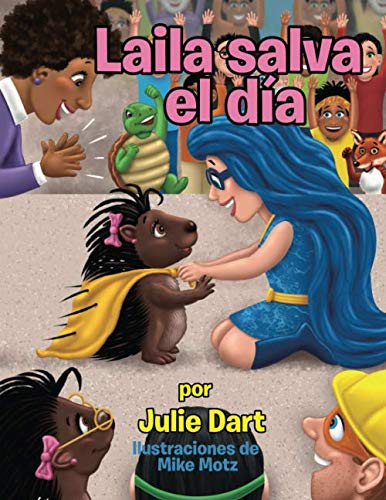Stock image for Laila salva el da for sale by Revaluation Books