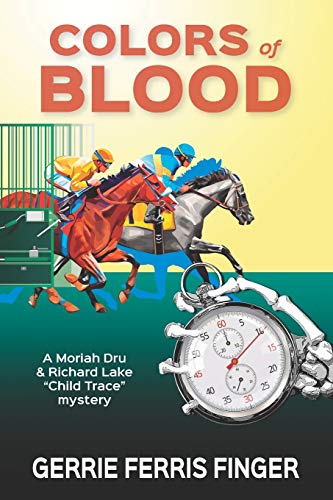 Imagen de archivo de Colors of Blood (Moriah Dru, Child Trace) a la venta por Lucky's Textbooks