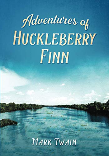 Stock image for Adventures of Huckleberry Finn : Annotated Study Guide Included for sale by Better World Books