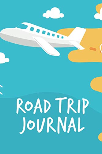 9781080894086: Road Trip Journal: Travel Journal | Notebook for RV | Adventure | Gift for Women | 6 x 9 inches