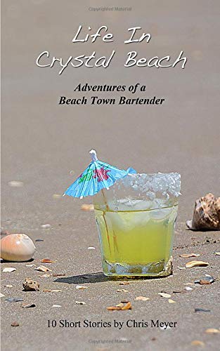 Stock image for Life In Crystal Beach: 10 Original Short Stories for sale by HPB-Diamond
