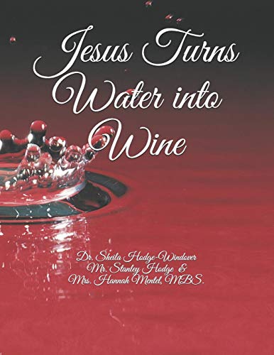 9781080995844: Jesus Turns Water into Wine