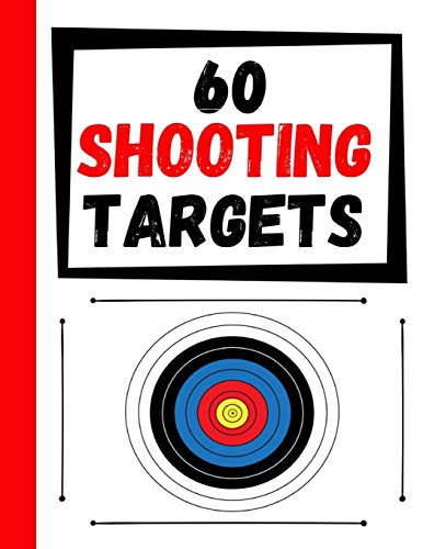 Imagen de archivo de 60 Shooting Targets: Large Paper Perfect for Rifles / Firearms / BB / AirSoft / Pistols / Archery & Pellet Guns a la venta por Save With Sam