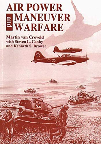 9781081007201: Airpower and Maneuver Warfare