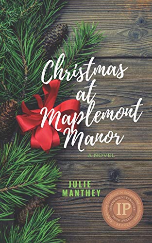 Stock image for Christmas at Maplemont Manor: A Novel for sale by Lucky's Textbooks