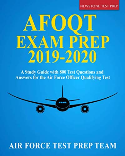 Imagen de archivo de AFOQT Exam Prep 2019-2020 : A Study Guide with 800 Test Questions and Answers for the Air Force Officer Qualifying Test a la venta por Better World Books