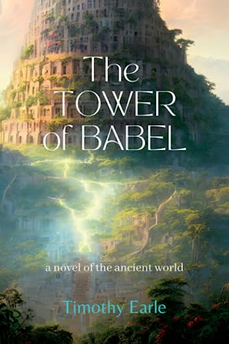 Stock image for The Tower of Babel: a novel of the ancient world for sale by Revaluation Books
