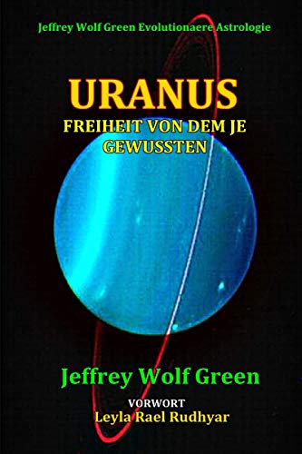 Stock image for URANUS: FREIHEIT VON DEM JE GEWUSSTEN (German Edition) for sale by Lucky's Textbooks