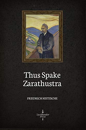 9781081170288: Thus Spake Zarathustra (Illustrated)