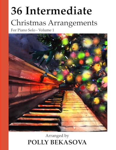 Imagen de archivo de 36 Intermediate Christmas Arrangements For Piano Solo (36 Intermediate Chirstmas Arrangements) a la venta por Save With Sam