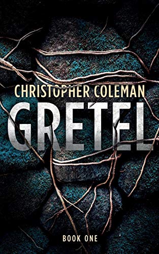 9781081207458: Gretel (Gretel Book One)