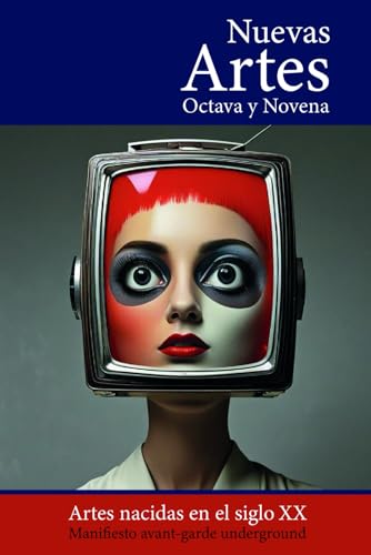 Stock image for La Octava y la Novena: Las Nuevas Artes (Visin Hoyos) (Spanish Edition) for sale by California Books