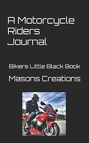 Stock image for A Motorcycle Riders Journal: Bikers Little Black Book for sale by Revaluation Books