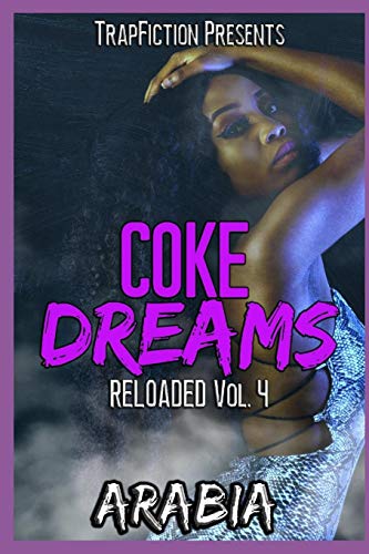 Stock image for Coke Dreams: Reloaded Vol. 4 for sale by THE SAINT BOOKSTORE