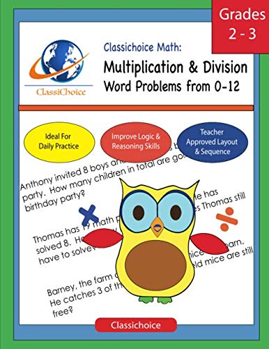 Imagen de archivo de Classichoice Math: Multiplication & Division Word Problems from 0-12 a la venta por Revaluation Books