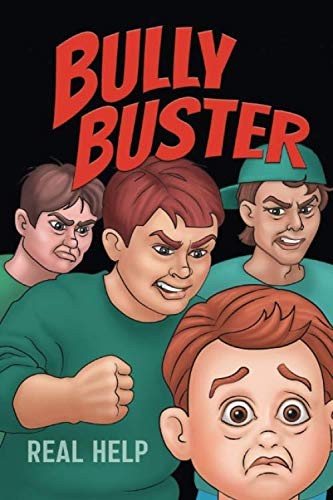 Imagen de archivo de Bully Buster-REAL HELP a la venta por Once Upon A Time Books