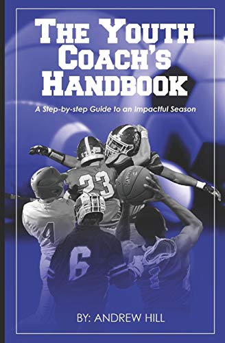 Stock image for The Youth Coach's Handbook for sale by ThriftBooks-Atlanta