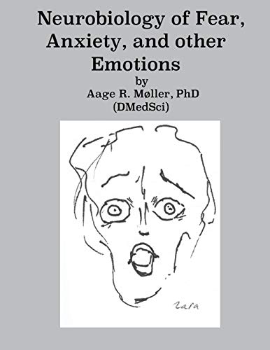 Stock image for Neurobiology of Fear, Anxiety and other Emotions for sale by Lucky's Textbooks