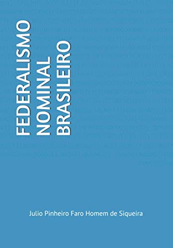 Stock image for FEDERALISMO NOMINAL BRASILEIRO for sale by Revaluation Books