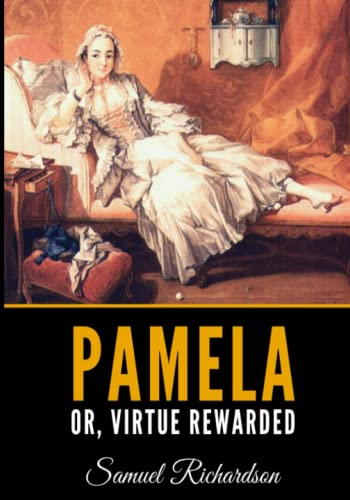 9781081426941: Pamela: Or, Virtue Rewarded